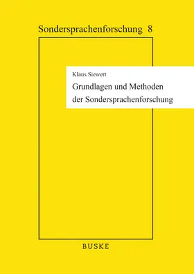 Siewert |  Grundlagen und Methoden der Sondersprachenforschung | Buch |  Sack Fachmedien