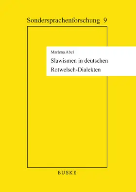 Abel |  Slavismen in deutschen Rotwelsch-Dialekten | Buch |  Sack Fachmedien