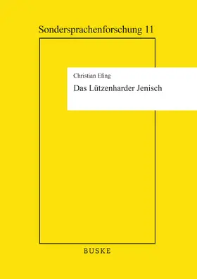 Efing |  Das Lützenhardter Jenisch | Buch |  Sack Fachmedien