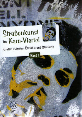 Siewert | Straßenkunst im Karo-Viertel. Band I | Buch | 978-3-96769-346-1 | sack.de