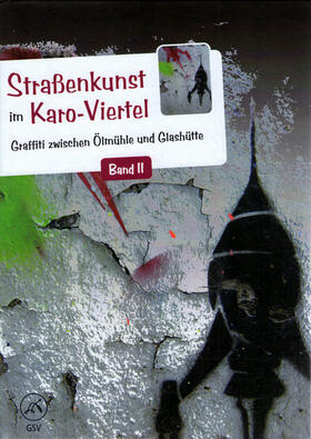 Siewert | Straßenkunst im Karo-Viertel. Band II | Buch | 978-3-96769-347-8 | sack.de