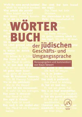 Siewert |  Wörterbuch der jüdischen Geschäfts- und Umgangssprache | Buch |  Sack Fachmedien