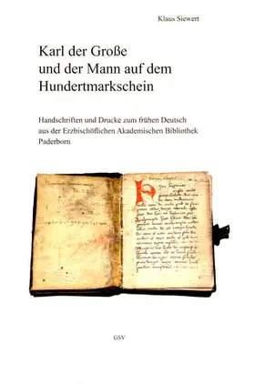 Siewert |  Karl der Große und der Mann auf dem Hundertmarkschein | Buch |  Sack Fachmedien