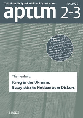 Roth / Wengeler | Aptum, Zeitschrift für Sprachkritik und Sprachkultur 19. Jahrgang, 2023, Heft 02+03 | E-Book | sack.de