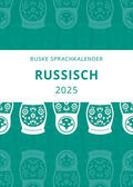 Huseynova |  Sprachkalender Russisch 2025 | Sonstiges |  Sack Fachmedien