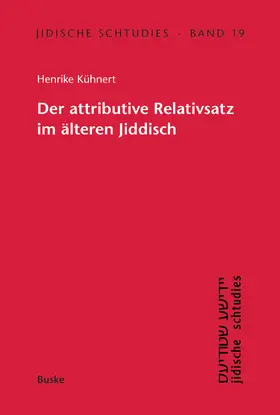 Kühnert |  Der Relativsatz im älteren Jiddisch | eBook | Sack Fachmedien