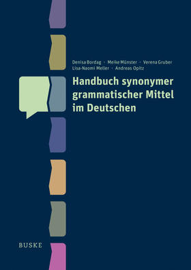 Bordag / Münster / Gruber |  Handbuch synonymer grammatischer Mittel im Deutschen | Buch |  Sack Fachmedien