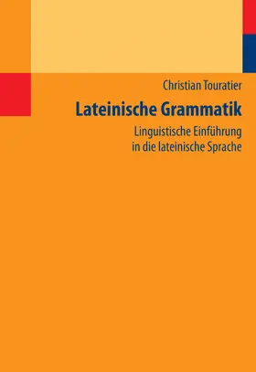 Touratier |  Lateinische Grammatik | Buch |  Sack Fachmedien