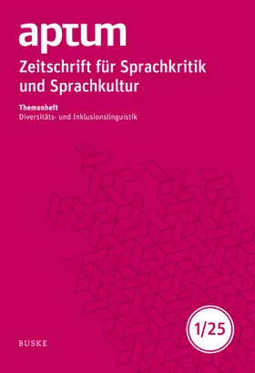Fábián / Trost |  Aptum, Zeitschrift für Sprachkritik und Sprachkultur 21. Jahrgang. 2025, Heft 1 | Buch |  Sack Fachmedien