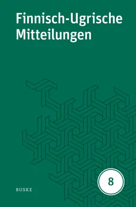 Hasselblatt / Wagner-Nagy |  Finnisch-Ugrische Mitteilungen Band 8 | eBook | Sack Fachmedien
