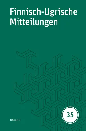 Hasselblatt / Wagner-Nagy |  Finnisch-Ugrische Mitteilungen Band 35 | eBook | Sack Fachmedien