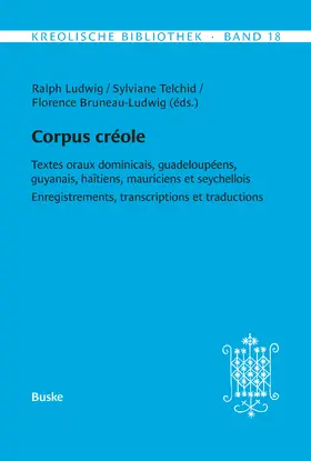 Ludwig / Telchid / Bruneau-Ludwig | Corpus créole | E-Book | www.sack.de