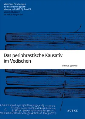Zehnder |  Das periphrastische Kausativ im Vedischen | eBook | Sack Fachmedien