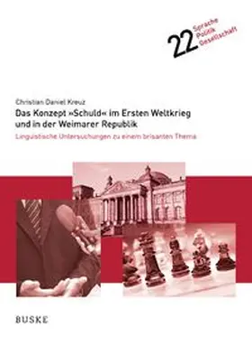 Kreuz |  Das Konzept 'Schuld' im Ersten Weltkrieg und in der Weimarer Republik | Buch |  Sack Fachmedien