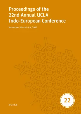 Vine / Melchert / Jamison |  Proceedings of the 22nd Annual UCLA Indo-European Conference | eBook | Sack Fachmedien