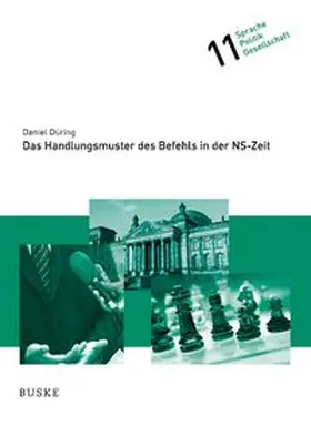 Düring |  Das Handlungsmuster des Befehls in der NS-Zeit | Buch |  Sack Fachmedien