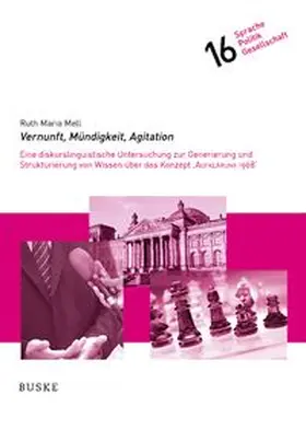 Mell |  Vernunft, Mündigkeit, Agitation | Buch |  Sack Fachmedien