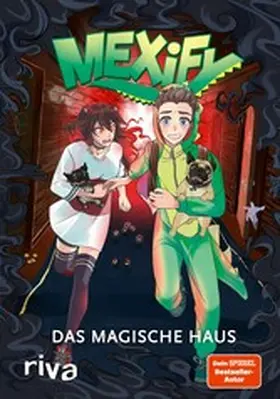 Mexify / Kern / Lian |  Mexify – Das magische Haus | eBook | Sack Fachmedien