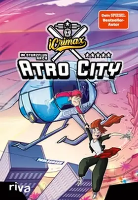 iCrimax / Sülter |  iCrimax: Im Sturzflug nach Atro City | eBook | Sack Fachmedien
