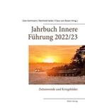 Hartmann / Janke / von Rosen |  Jahrbuch Innere Führung 2022/23 | Buch |  Sack Fachmedien