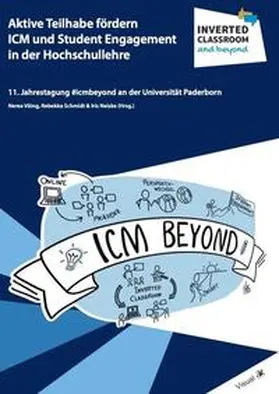Vöing / Schmidt / Neiske |  Aktive Teilhabe fördern ICM und Student Engagement in der Hochschullehre | Buch |  Sack Fachmedien