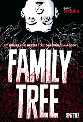 Lemire |  Family Tree. Band 1 | Buch |  Sack Fachmedien