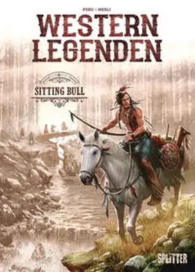 Peru |  Western Legenden: Sitting Bull | Buch |  Sack Fachmedien