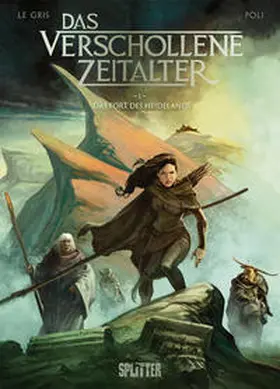 Le Gris |  Das Verschollene Zeitalter. Band 1 | Buch |  Sack Fachmedien