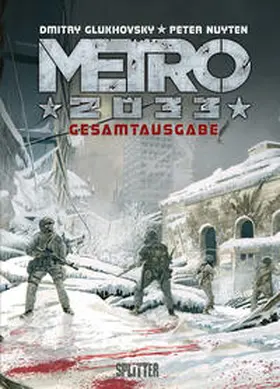 Glukhovsky / Nuyten |  Metro 2033 (Comic) Gesamtausgabe | Buch |  Sack Fachmedien