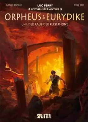 Ferry / Bruneau |  Mythen der Antike: Orpheus und Eurydike | Buch |  Sack Fachmedien
