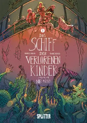 Koch | Das Schiff der verlorenen Kinder. Band 1 | Buch | 978-3-96792-219-6 | www.sack.de