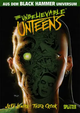 Lemire |  Black Hammer: Unbelievable Unteens | Buch |  Sack Fachmedien