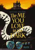 Young |  The Me You Love in the Dark | Buch |  Sack Fachmedien