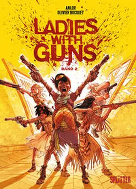Bocquet |  Ladies with Guns. Band 2 | Buch |  Sack Fachmedien