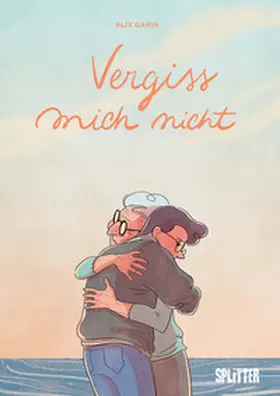 Garin |  Vergiss mich nicht | eBook | Sack Fachmedien