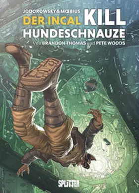 Thomas |  Der Incal: Kill Hundeschnauze | eBook | Sack Fachmedien