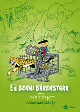 Peyo / Jannin / Parthoens |  Benni Bärenstark Gesamtausgabe. Band 5 | Buch |  Sack Fachmedien