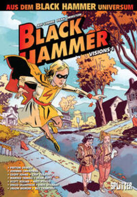Oswalt |  Black Hammer: Visions. Band 1 | eBook | Sack Fachmedien