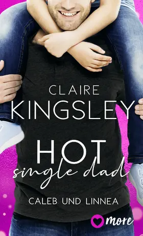 Kingsley |  Hot Single Dad | eBook | Sack Fachmedien