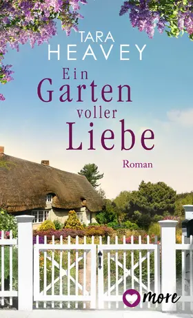 Heavey |  Ein Garten voller Liebe | eBook | Sack Fachmedien