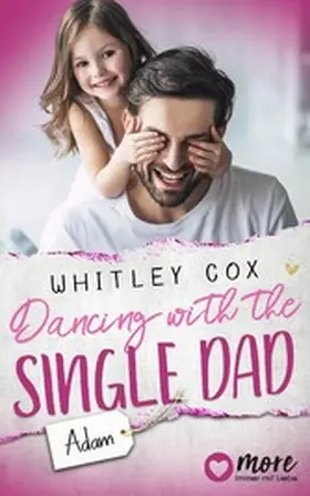 Cox |  Dancing with the Single Dad - Adam | eBook | Sack Fachmedien