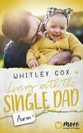 Cox |  Living with the Single Dad - Aaron | eBook | Sack Fachmedien