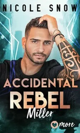 Snow |  Accidental Rebel | eBook | Sack Fachmedien