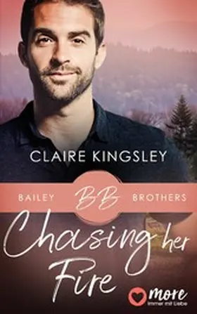 Kingsley |  Chasing her Fire | eBook | Sack Fachmedien