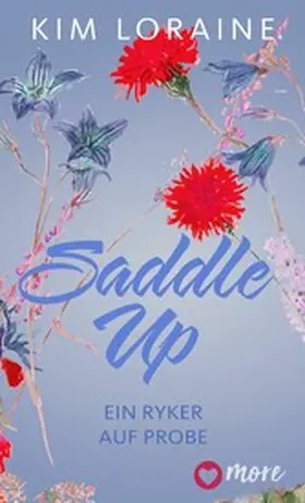 Loraine |  Saddle Up - Ein Ryker auf Probe | eBook | Sack Fachmedien