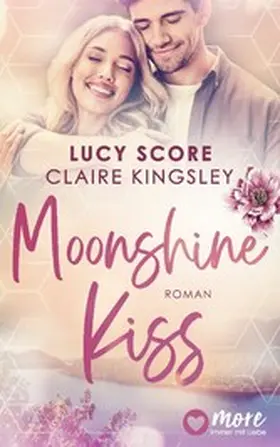 Score / Kingsley |  Moonshine Kiss | eBook | Sack Fachmedien