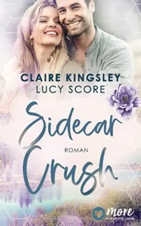 Kingsley / Score |  Sidecar Crush | eBook | Sack Fachmedien
