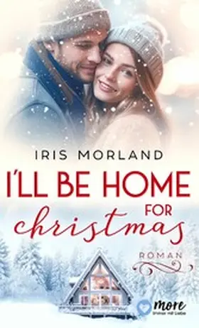 Morland |  I´ll be home for christmas | eBook | Sack Fachmedien