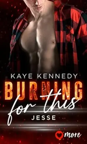 Kennedy |  Burning for This | eBook | Sack Fachmedien