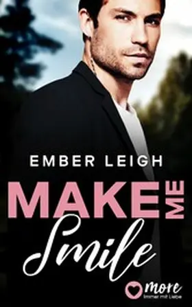 Leigh |  Make Me Smile | eBook | Sack Fachmedien